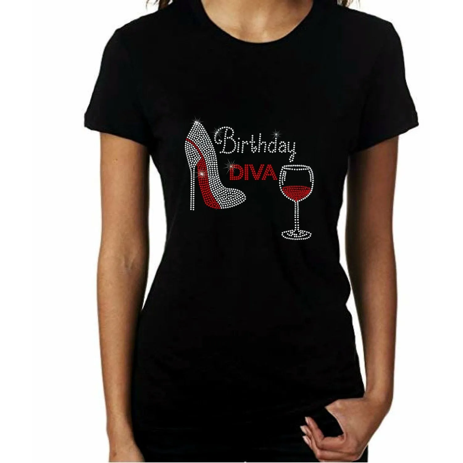 Birthday Diva Rhinestone Wine Stiletto Shoe T Shirt