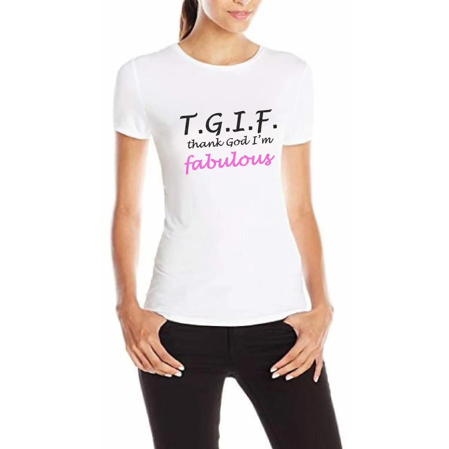 TGIF Thank God I'm Fabulous T Shirt