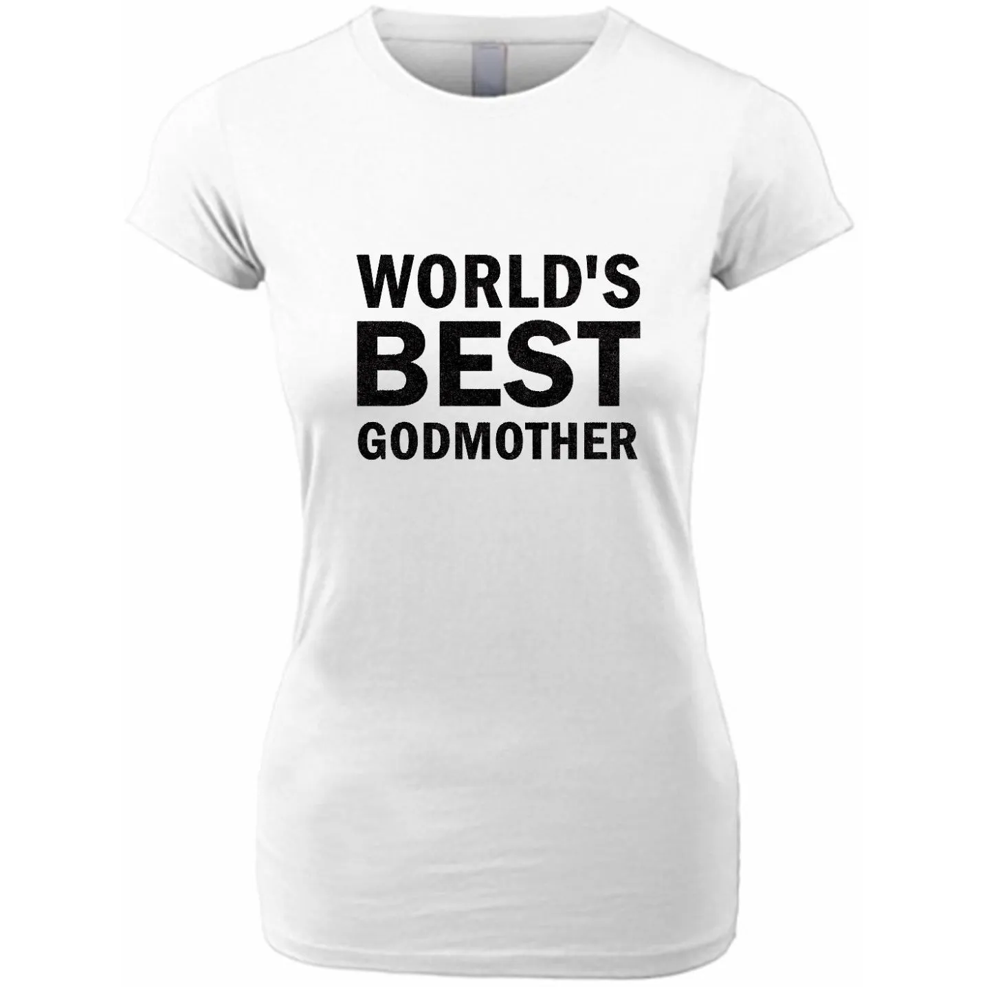 World's Best Godmother Glitter T Shirt